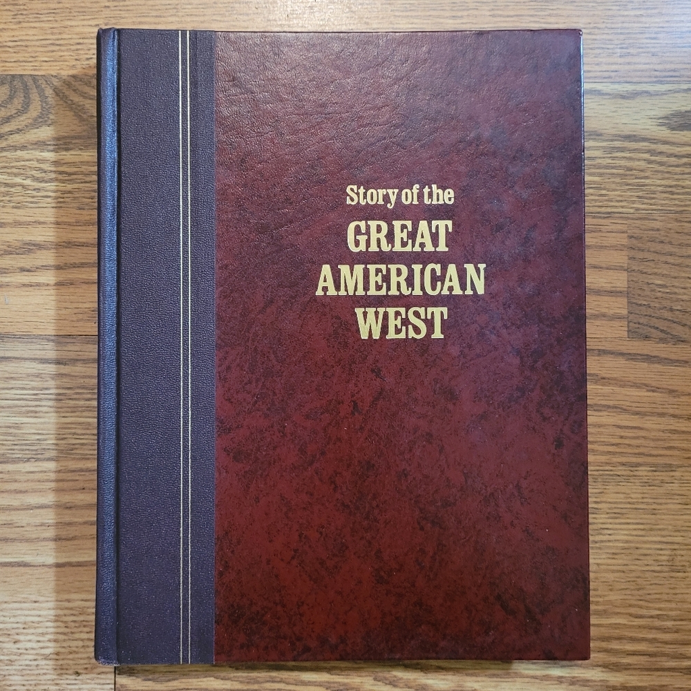 Story of the Great American West by Reader's Digest Editors Hardcover.